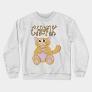 Chonk Crewneck Sweatshirt